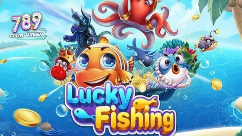 ban-ca-Lucky-Fishing-789Club